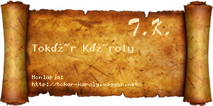 Tokár Károly névjegykártya